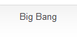 Big Bang